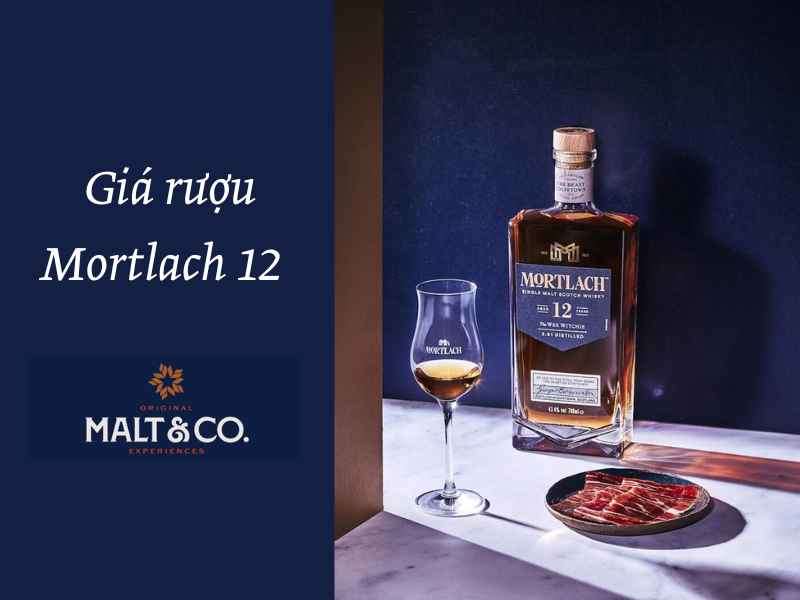 giá rượu mortlach 12